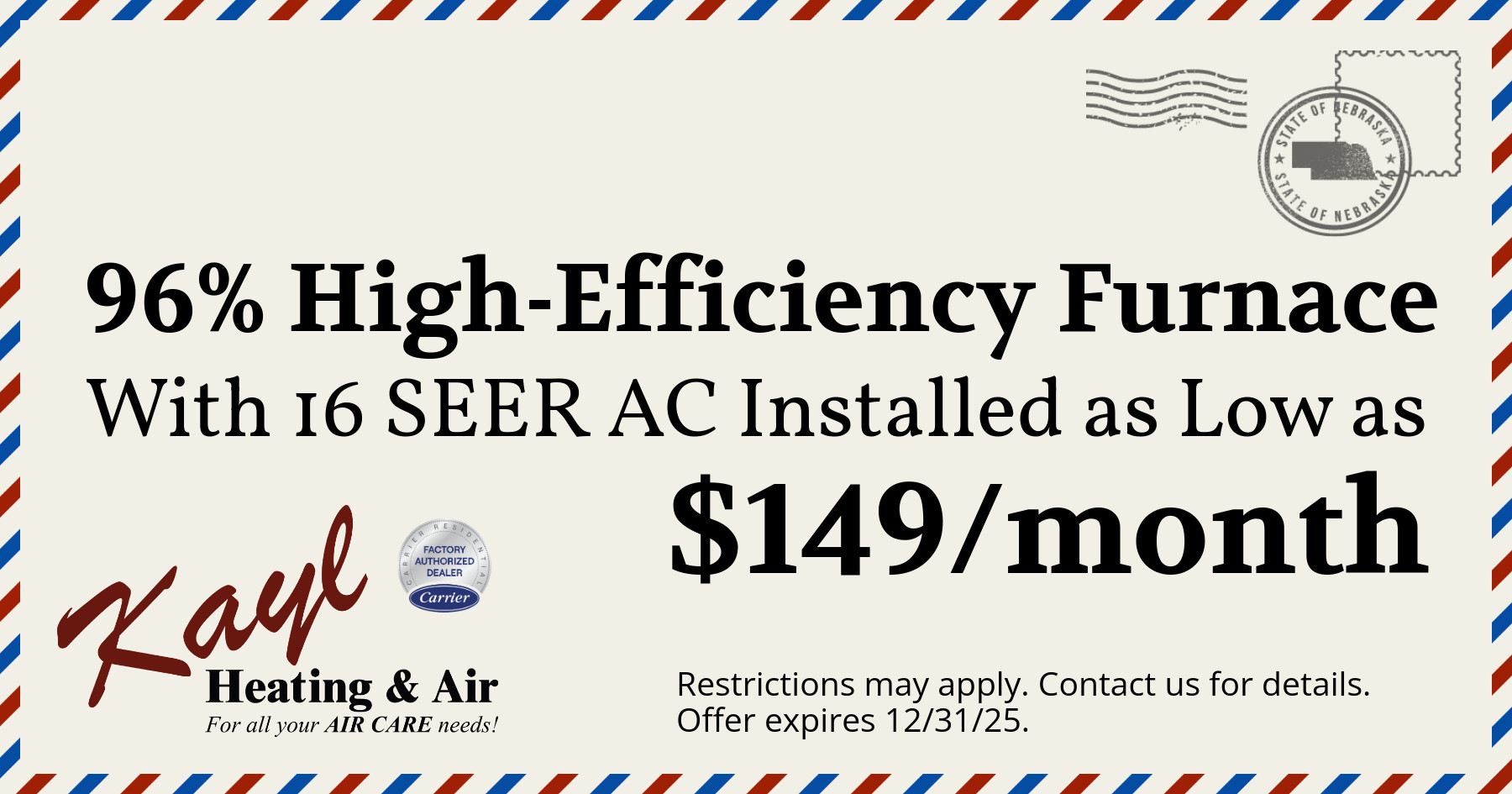96% High-Efficiency Furnace with 16 SEER AC Installed as Low as $149/month